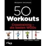 50 Effectieve Crosstraining Workouts - Korte en Intensieve Trainingen voor Iedereen