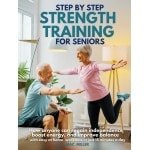 Krachttraining voor Senioren: Versterk Onafhankelijkheid en Verbeter Balans met Thuis Workouts in 15 Minuten per Dag