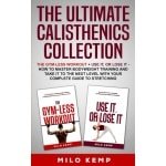 Complete Calisthenics Gids: Krachttraining en Flexibiliteit Thuis