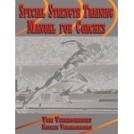 Gespecialiseerde Krachttraining: Handleiding voor Coaches en Atleten