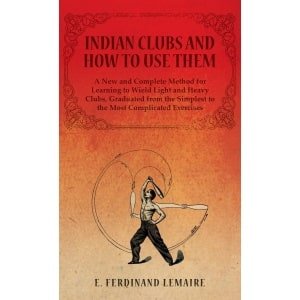 Handleiding voor het Gebruik van Indian Clubs: Krachttraining met Klassieke Methoden