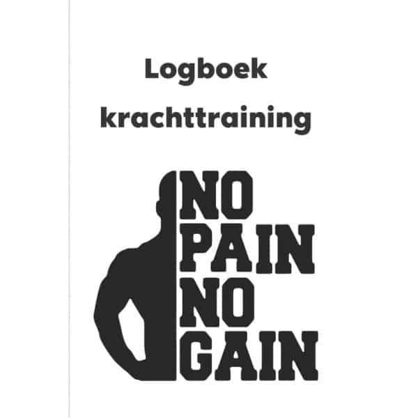 Krachttraining Logboek - Trainingsdagboek Fitness - Resultaten Bijhouden - Vele Invulpagina's - 17.78 x 25.4 cm