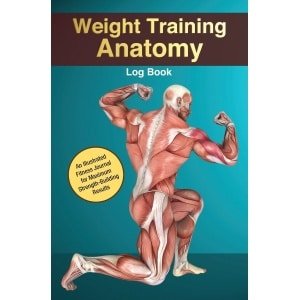 Trainingslogboek Krachttraining: Anatomie Gids & Oefening Tracker voor Maximale Spiergroei